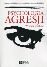 Psychologia agresji wybrane problemy