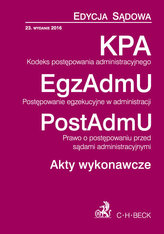 Kodeks postępowania administracyjnego. Postępowanie egzekucyjne w administracji. Prawo o postępowani