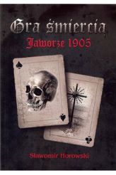 Gra śmiercią Jaworze 1905