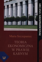 Teoria ekonomiczna w prawie karnym