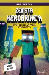 Zemsta Herobrine&rsquo;a