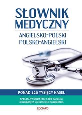 Słownik medyczny angielsko-polski polsko-angielski 