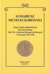 Sumariusz metryki koronnej Tom VII