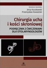 Chirurgia ucha i kości skroniowej