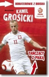 Kamil Grosicki tańczący z piłką