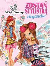 Winx. Zostań stylistką. Elegancko