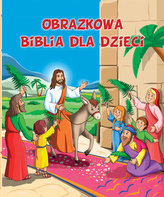 Obrazkowa Biblia dla dzieci 