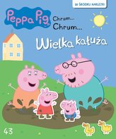 Świnka Peppa. Wielka Kałuża Tom 43