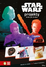 Star Wars. Projekty krok po kroku