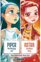 Star Darlings. Astra. Zawikłana misja. Piper. Perfekcyjny sen