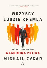 Wszyscy ludzie Kremla