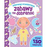 Zabawy na dobranoc. Ubieranki przebieranki