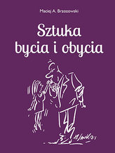 Sztuka bycia i i obycia