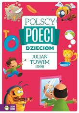 Polscy poeci dzieciom. Julian Tuwim i inni