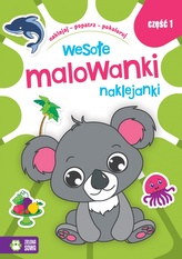 Wesołe malowanki naklejanki część 1