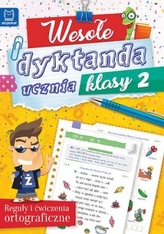 Wesołe dyktanda ucznia klasy 2