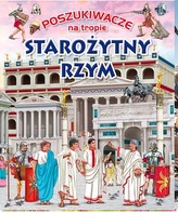 Poszukiwacze na tropie. Starożytny Rzym