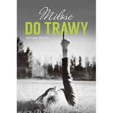 Miłość do trawy