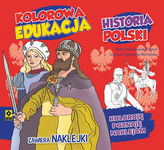 Historia Polski. Kolorowa edukacja