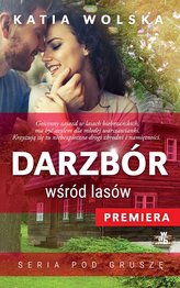 Darzbór wśród lasów. Seria pod gruszę