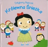 Dotykamy bajeczek. Królewna Śnieżka