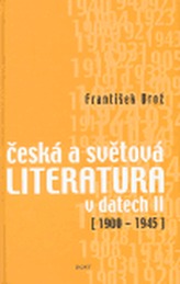 Česká a světová literatura v datech II 1900-1945
