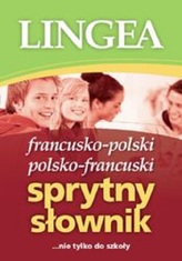 SPRYTNY SŁOWNIK FRANCUSKO-POLSKI POLSKO-FRANCUSKI WYD. 3