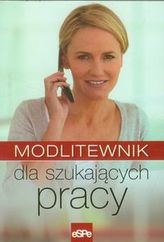 Modlitewnik dla szukających pracy