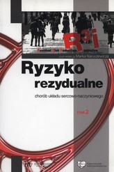 Ryzyko rezydualne chorób układu sercowo-naczyniowego Tom 2