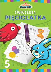 Akademia malucha. Ćwiczenia pięciolatka