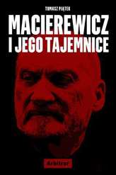 MACIEREWICZ I JEGO TAJEMNICE