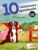 10-minutowe opowiastki: Wierny pies