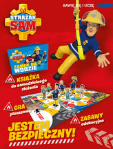 Strażak Sam. Jestem bezpieczny  Bawię się i uczę