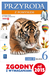 Przyroda z pomysłem. Klasa 6, szkoła podstawowa. Podręcznik część 2