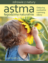 Astma Łagodzimy naturalnie