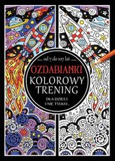 Ozdabianki. Kolorowy trening