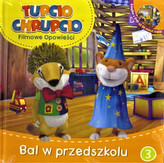 Tupcio Chrupcio 3 Bal w przedszkolu