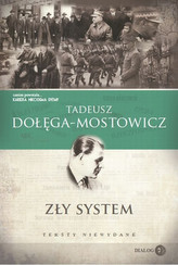 Zły system. Teksty niewydane