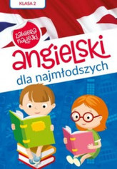 Angielski dla najmłodszych. Klasa 1