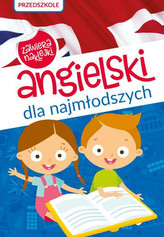 Angielski dla najmłodszych. Klasa 3