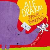 Ale draka Rysuję zwierzaka!