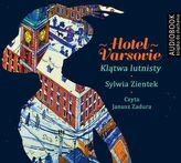 Hotel Varsovie. Klątwa Lutnisty Audiobook
