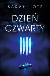 Dzień czwarty