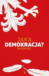 Jaka demokracja ?