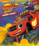 Blaze i megamaszyny. Dodaj gazu!