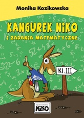 Kangurek Niko i zadania matematyczne klasa 3