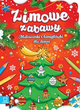 Zimowe zabawy. Malowanki i łamigłówki dla dzieci