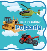 Mięciutkie książeczki. Pojazdy