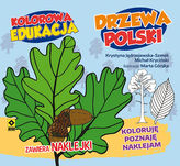 Drzewa Polski. Kolorowanka edukacyjna