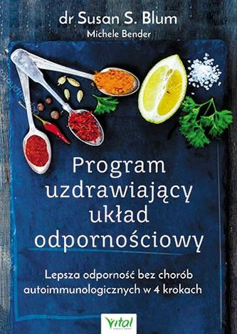 Program uzdrawiający układ odpornościowy Program uzdrawiający układ odpornościowy